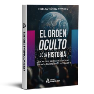 EL ORDEN OCULTO DE LA HISTORIA